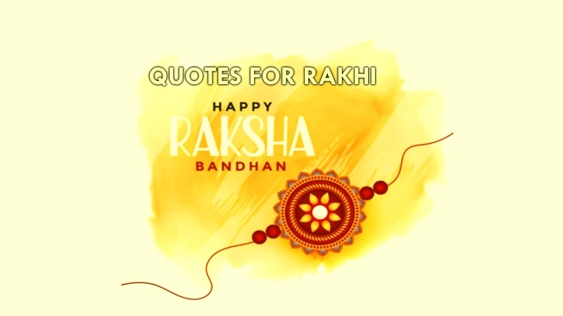 30 Happy Raksha Bandhan quotes