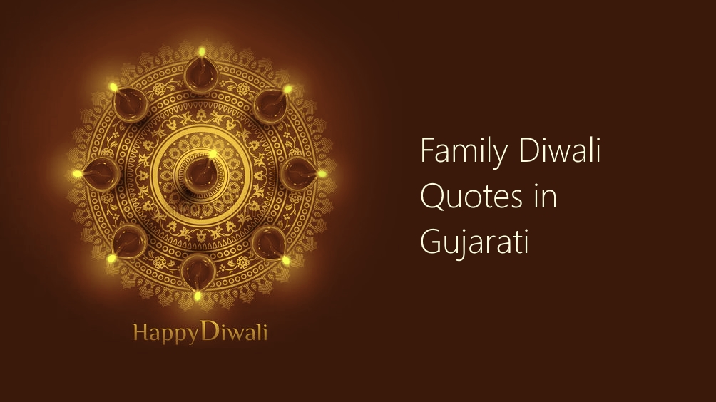 46+ Happy Family Diwali Quotes in Gujarati
