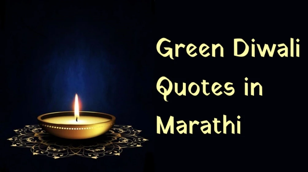 Green Diwali quotes in Marathi