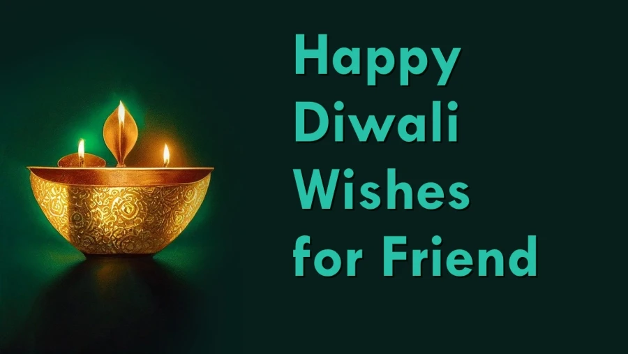 Happy Diwali Wishes for Friend