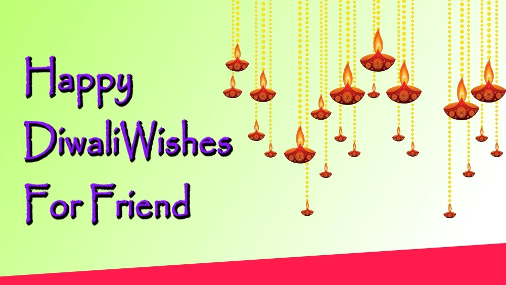 Happy Diwali Wishes for Friends