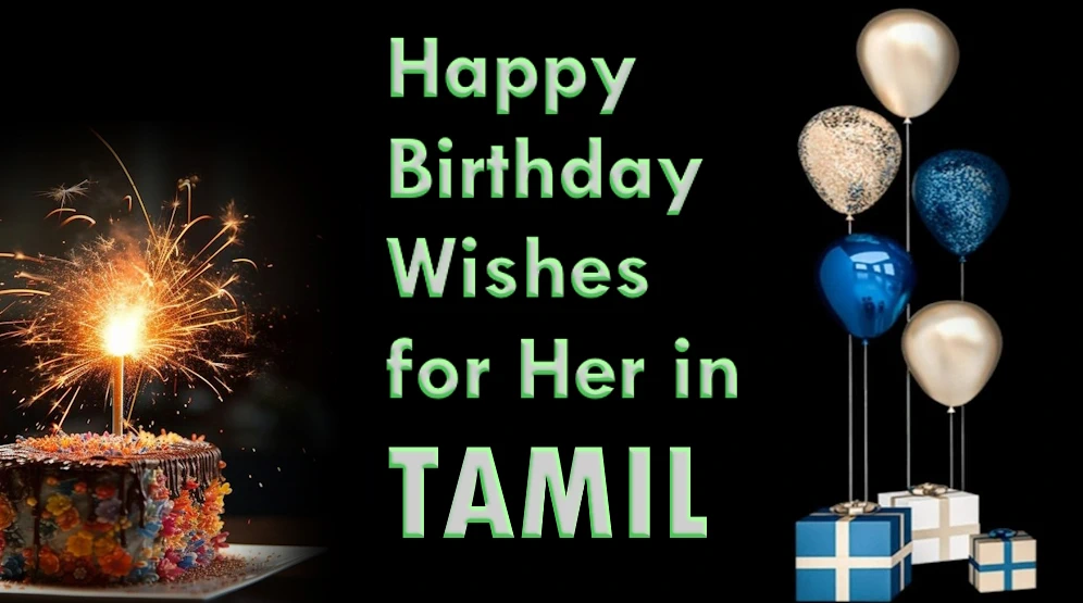 Happy Birthday Wishes for Her in TAMIL