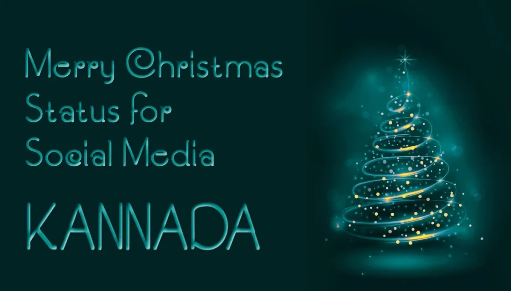 40 Best Merry Christmas Status In Kannada For Social Media Whatsapp