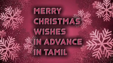 50 Happy Merry Christmas wishes in advance in Tamil