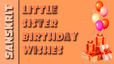 40 Little sister birthday wishes in Sanskrit