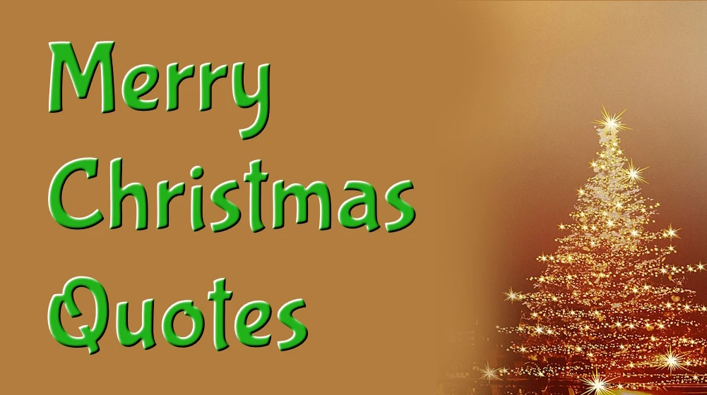 Merry Christmas Quotes for Friends, Family, and Social Media