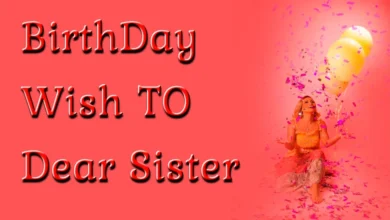 Heart Touching Happy birthday wishes for sister