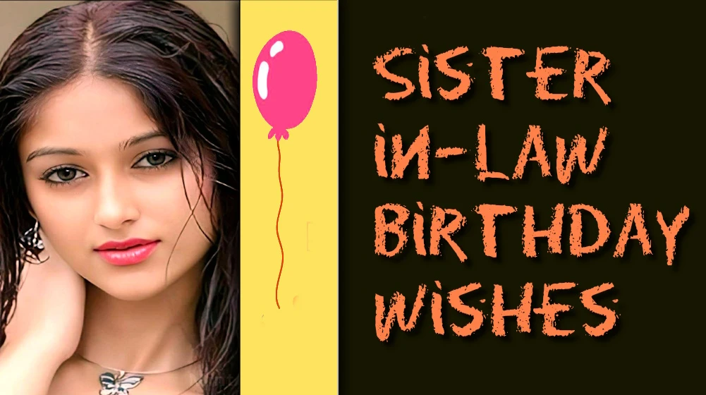 Sister In Law Birthday Wishes - Whatsapp Web Wishes