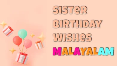Special sister birthday wishes in Malayalam