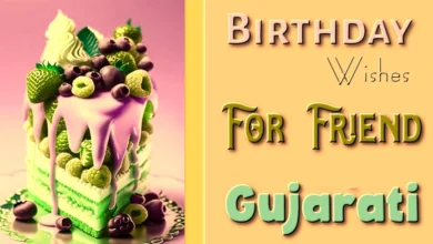 Belated birthday wishes for friends in Gujarati Belated birthday wishes for friends in Gujarati