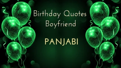 Birthday Quotes for Boyfriend in Panjabi – ਪੰਜਾਬੀ ਵਿੱਚ ਬੁਆਏਫ੍ਰੈਂਡ ਲਈ ਜਨਮਦਿਨ ਦੇ ਵਧੀਆ ਹਵਾਲੇ
