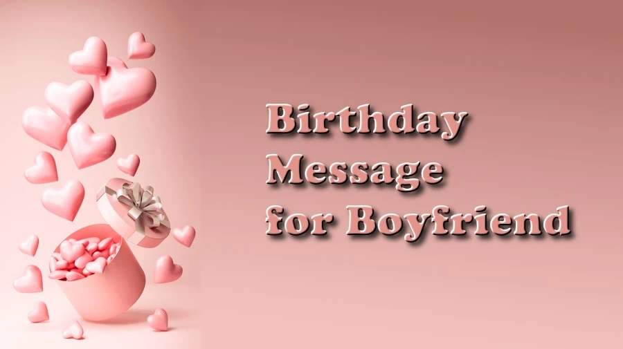 Best Birthday Message for Boyfriend