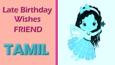 Late birthday wishes for friend in Tamil