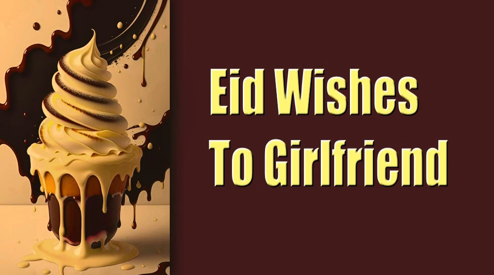Eid wishes for girlfriend