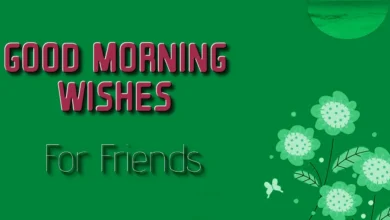 Easy Share Good morning wishes for friends