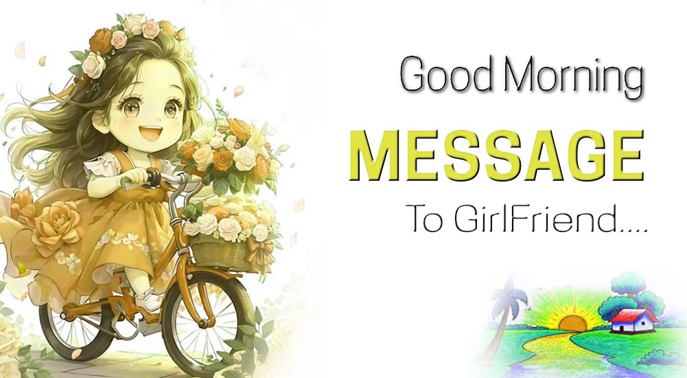 Best Good morning Message for Girl Friend