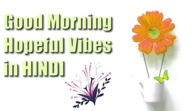 61 Good Morning Hopeful Vibes in Hindi