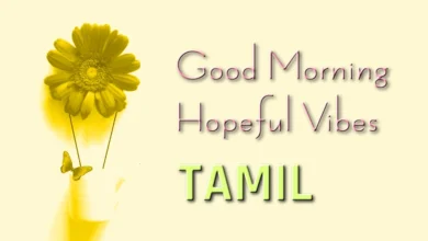 Good Morning Hopeful Vibes in Tamil